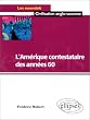 L'Am�rique contestataire des ann�es 60