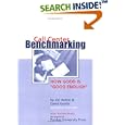 Call Center Benchmarking (Deciding If Good Is Enough) by  Jon Anton and David Gustin