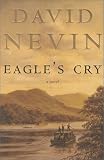 Eagles Cry: a Novel of the Lousiana Purchase
