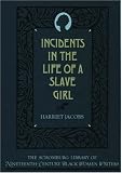 Incidents in the Life of a Slave Girl