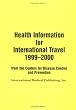 Health Information for International Travel, 1999-2000