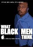 What Black Men Think