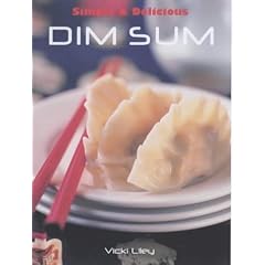 Simple & Delicious Dim Sum (Simple and Delicious)