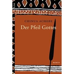 Der Pfeil Gottes: Roman