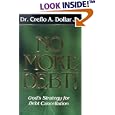 No More Debt!: God's Strategy for Debt Cancellation