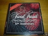 Trivial Pursuit 10th Anniversary Limited Edition Game