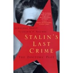 Stalin's Last Crime: The Doctors' Plot