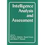 Intelligence Analysis and Assessment (Studies in Intelligence)