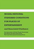 Model national standard conditions for places of entertainment : and associated guidance