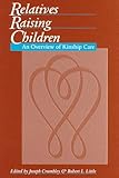 Inside kinship care : understanding family dynamics and providing effective support