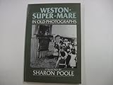 Weston-super-Mare in old photographs