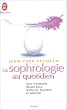 La sophrologie au quotidien