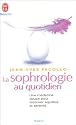 La sophrologie au quotidien