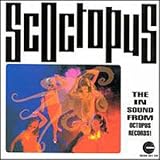 Scoctopus: The In Sound From Octopus Records