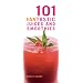 101 FANtastic Juices and Smoothies
