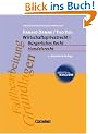 studium kompakt - Cornelsen Studien-Baustein Wirtschaft: Wirtschaftsprivatrecht I: B�rgerliches Recht und Handelsrecht. Studienbuch