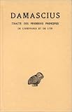 De l inéfable et de l un ( Traité des premiers principes 1)