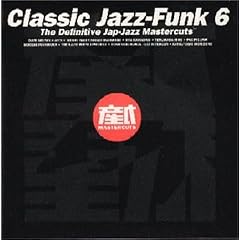 Classic Jazz-Funk, Vol. 6