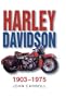 Harley Davidson: 1903-1968