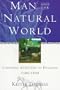 Man and the Natural World: Changing Attitudes in England 1500-1800