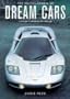 The Encyclopedia of Dream Cars: A Celebration of Contemporary and Fantasy Cars From 1975 to the Present Day