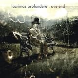 Ave End - Lacrimas Profundere