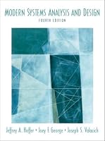 Modern Systems Analysis and Design (4th Edition) (World Student)
