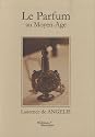 Le parfum au moyen age