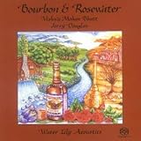 Music : Bourbon & Rosewater