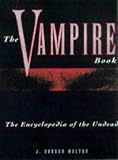 The Vampire Book: Encyclopedia of the Undead