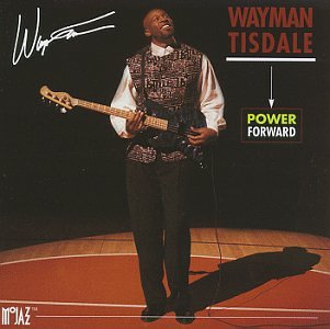 Wayman Tisdale - Power Forward - Zortam Music