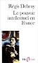 Le pouvoir intellectuel en France