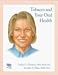 Book Tobacco and Your Oral Health