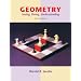 Geometry: Seeing, Doing, Understanding