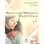 Maternity & Women's Health Care (Lowdermilk, Maternity & Women's Health Care)