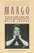 Books : Margo: The Life And Theatre Of Margo Jones