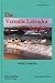 The Versatile Labrador Retriever: Pure Bred Series (The Pure-Bred)