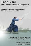 Tachi Long Sword Ranking and Training Manual