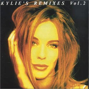 Kylie's Remixes, Vol. 2