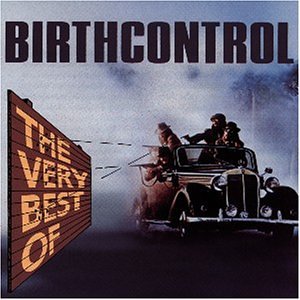 Birth Control - The Very Best Of Birth Control - Zortam Music