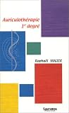 Livres Acupuncture - Auriculothérapie premier degré