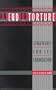 An End to Torture: Torture and Other Barbarous Practices
