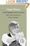 Cesar Chavez: A Brief Biography With Documents (The Bedford Series in History and Culture)