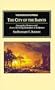 The City of the Saints: Among the Mormons and Across the Rocky Mountains to California