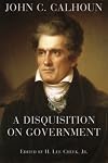 Disquisition on Government (Dodo Press)