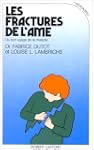 Les fractures de l'�me