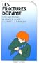 Les fractures de l'�me