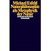 Naturphilosophie als Metaphysik der Natur (suhrkamp taschenbuch wissenschaft)