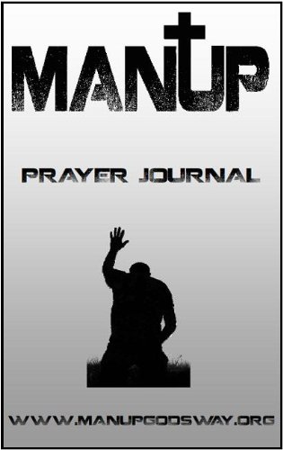 man up prayer journal