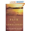 Path of Loneliness, The: Finding Your Way Through the Wilderness to God